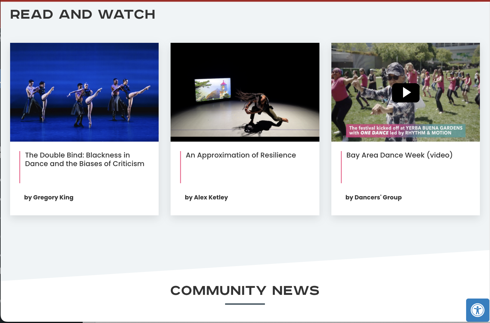 Three article cards under READ AND WATCH: dancers performing on stage, a solo dancer mid-move, and a video still of a group dancing outside. Titles and bylines accompany each card above a COMMUNITY NEWS section.